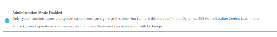 Dynamics Admin Mode - Message